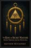Matthew Petchinsky - Ring of Secret Masters, Häftad