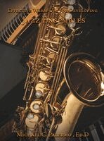 Michael Palermo - Effective Warm Ups for Developing Jazz Ensembles, Inbunden