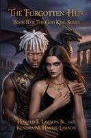 Ronald E Lawson, Kendra M Harris-Lawson - Forgotten Heir Book 2 of The God King Series, Häftad