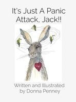 Donna Penney - It's Just A Panic Attack, Jack!!, Inbunden