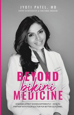 Jyoti Patel - Beyond Bikini Medicine, Häftad