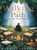 Walking the Path