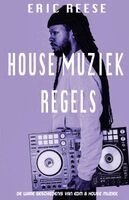 House Muziek Regels