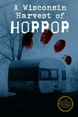 Chris Micklos, Nora B Peevy, Nora B Peevy - Wisconsin Harvest of Horror, Häftad. Tillgänglighet: Lägg i varukorg