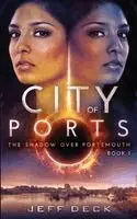 Jeff Deck - City of Ports, Häftad. Tillgänglighet: Lägg i varukorg