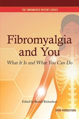 Russell Richardson - Fibromyalgia and You, Häftad