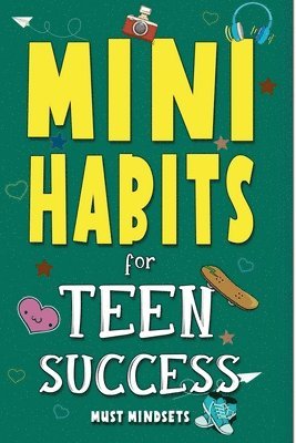 Mindset Press - Mini Habits for Teen Success, Häftad. Tillgänglighet: Lägg i varukorg