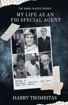 Harry Trombitas - My Life As An FBI Special Agent, Häftad. Tillgänglighet: Lägg i varukorg