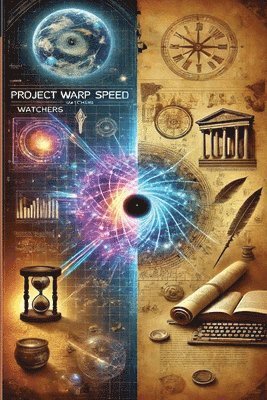 Carl James Campagna - Project Warp Speed, Watchers, Häftad