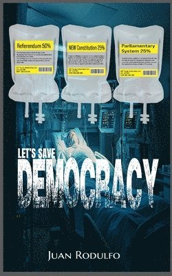 Let's Save Democracy