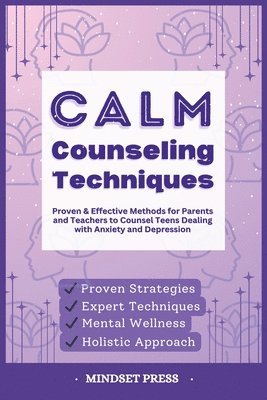 Calm Counseling Techniques