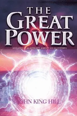 John King Hill - Great Power, Häftad. Tillgänglighet: Lägg i varukorg
