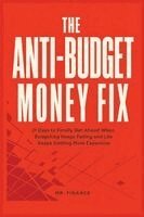 Anti-Budget Money Fix