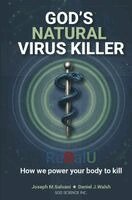 Joseph M Salvani, Daniel J Walsh - God's Natural Virus Killer, Häftad. Tillgänglighet: Lägg i varukorg