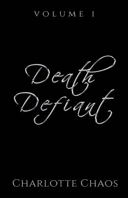 Charlotte Chaos - Death Defiant Vol. 1, Häftad. Tillgänglighet: Lägg i varukorg