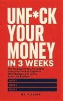 Mr Finance - Unf*ck Your Money in 3 Weeks, Inbunden. Tillgänglighet: Lägg i varukorg