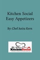 Anita Kern - Kitchen Social Easy Appetizers, Häftad
