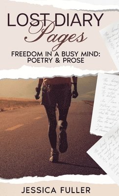 Jessica Fuller - Lost Diary Pages, Inbunden