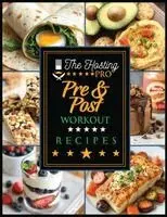 The Hosting Pro - Pre & Post Work out Recipe Book, Häftad. Tillgänglighet: Lägg i varukorg