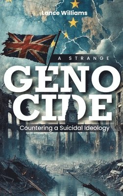 Lance Williams - Genocide, Inbunden