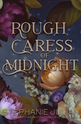 Stephanie Julian - Rough Caress of Midnight, Häftad