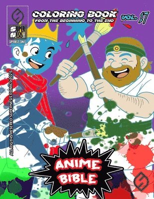 Javier Ortiz, Antonio Soriano - Anime Bible From The Beginning To The End Vol. 17, Häftad