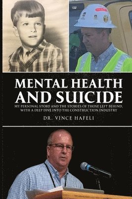 Vince Hafeli - Mental Health and Suicide, Häftad