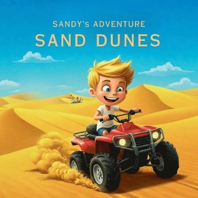 Everly Sumitra - Sandy's Big Dune Adventure, Häftad