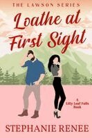 Stephanie Renee - Loathe at First Sight, Häftad