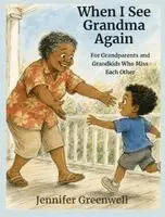 Jennifer Greenwell - When I See Grandma Again, Inbunden. Tillgänglighet: Lägg i varukorg