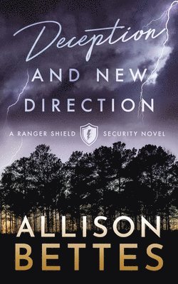 Allison Bettes - Deception & New Direction, Häftad