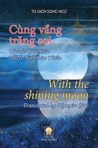 Cng v?ng tr?ng soi - With the shining moon (song ng?)