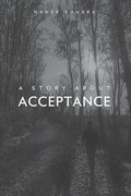 Story About Acceptance