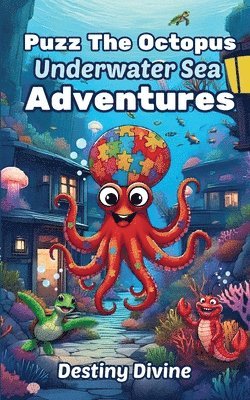 Destiny Divine - Puzz The Octopus, Häftad. Tillgänglighet: Lägg i varukorg