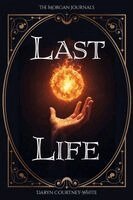Daryn Courtney-White - Last Life, Häftad