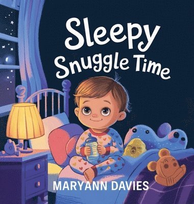 Maryann Davies - Sleepy Snuggle Time, Inbunden. Tillgänglighet: Lägg i varukorg