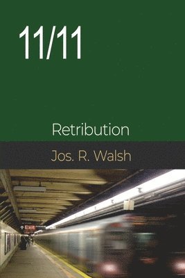 Joseph R Walsh - 11/11, Häftad
