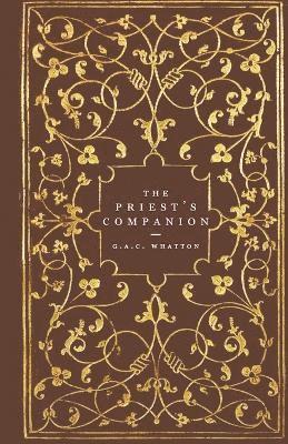 G a C Whatton - Priest's Companion, Häftad
