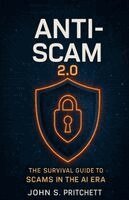 John S Pritchett - Anti-Scam 2.0, Häftad. Tillgänglighet: Lägg i varukorg