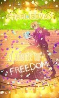 Charlie D Van, Natsuki Ackles, Andrew J - Taste of Freedom, Inbunden