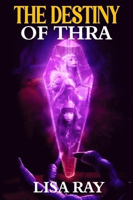 Lisa Ray - Destiny of Thra, Häftad. Tillgänglighet: Lägg i varukorg