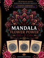 Empowercolor Press - Mandala Flower Power, Häftad. Tillgänglighet: Lägg i varukorg