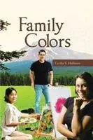 Cecilia K Hoffman - Family Colors, Häftad. Tillgänglighet: Lägg i varukorg