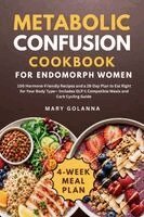 Golanna - Metabolic Confusion Cookbook for Endomorph Women, Häftad. Tillgänglighet: Lägg i varukorg