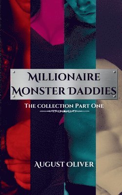 August Oliver - Millionaire Monster Daddies, Häftad. Tillgänglighet: Lägg i varukorg
