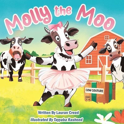 Lauran Creed - Molly the Moo, Häftad