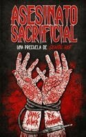 James Oliver, R E Shambrook - Asesinato Sacrificial, Häftad