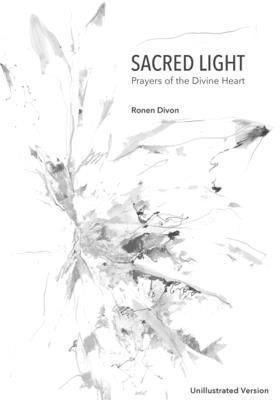 Ronen Divon, Megan Balthazar - Sacred Light, Häftad
