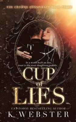 K Webster - Cup of Lies, Häftad. Tillgänglighet: Lägg i varukorg