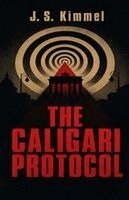 J S Kimmel - Caligari Protocol, Häftad